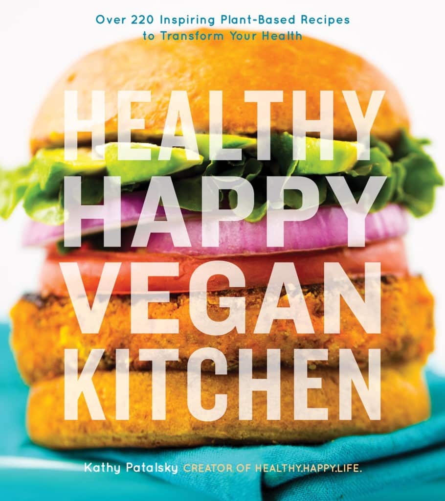 Healthy Happy Vegan Kitchen by Kathy Patalsky